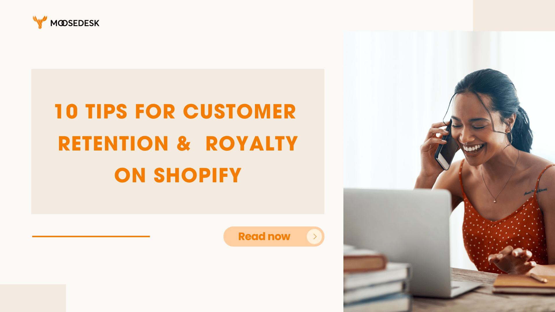 10 Tips For Customer Retention &amp; Royalty On Shopify