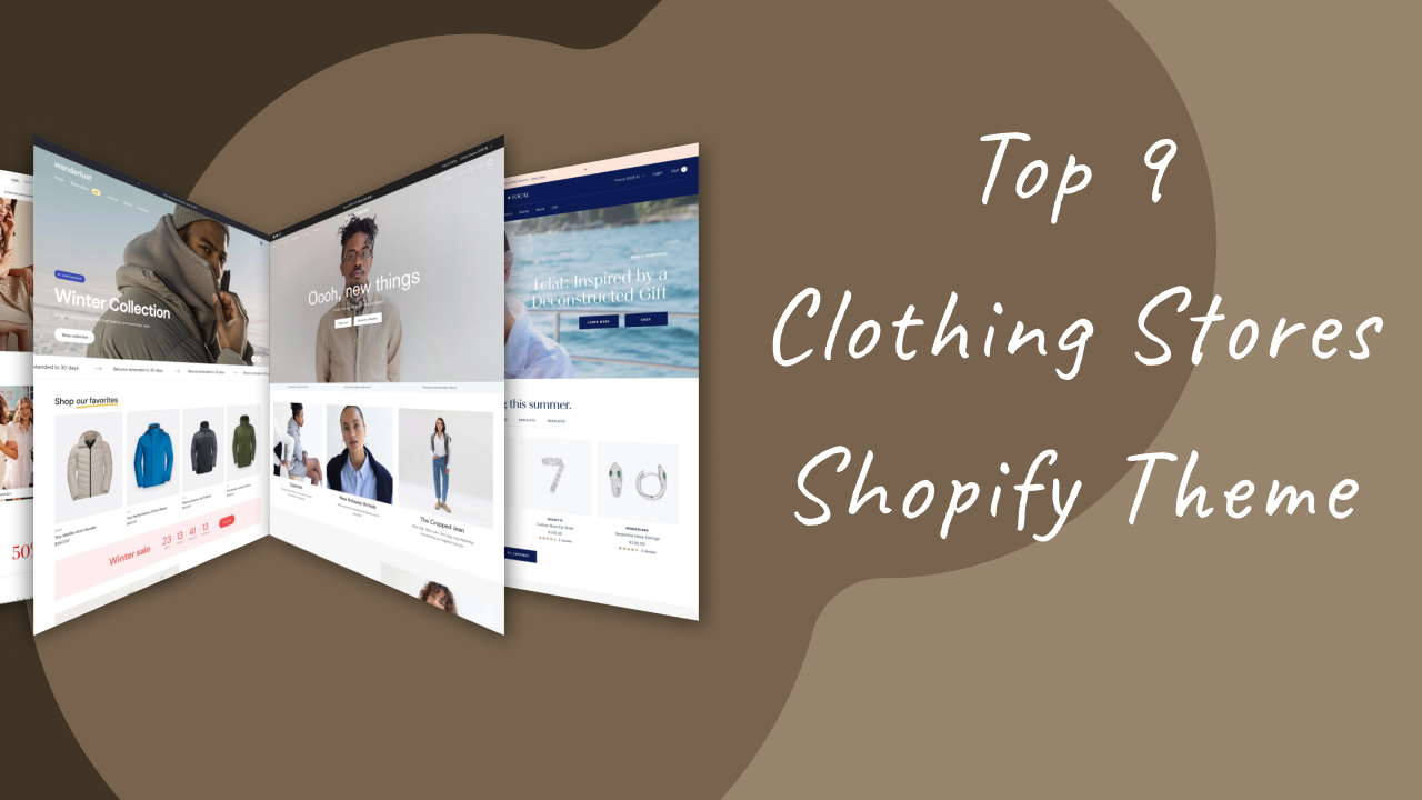 9 Best Shopify Themes for Clothing Stores (Free &amp; Paid)